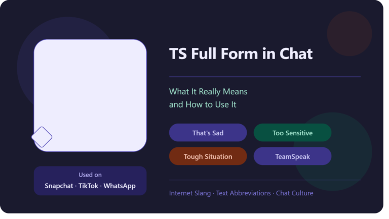 TS full form in chat
