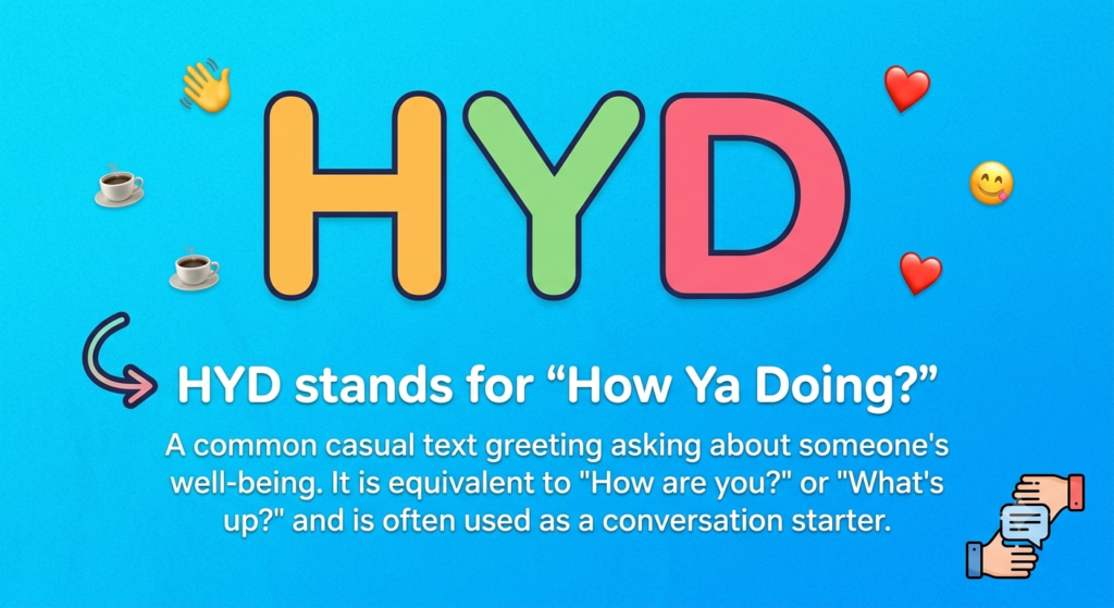 HYD Meaning in Text